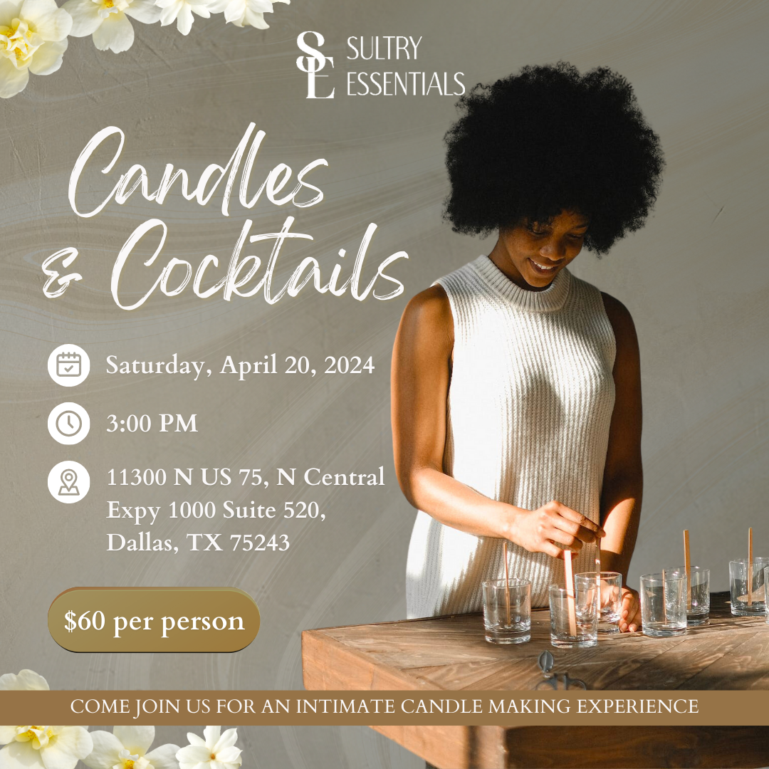 Candles & Cocktails: Igniting Conversations (April 20th 3:00pm)